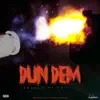 Anzola - Dun Dem (feat. Teejah) - Single